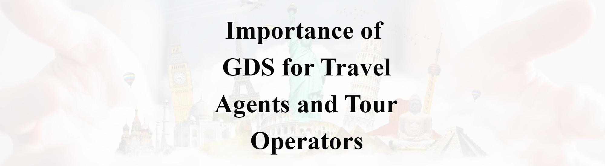GDS for travel agents and tour operators