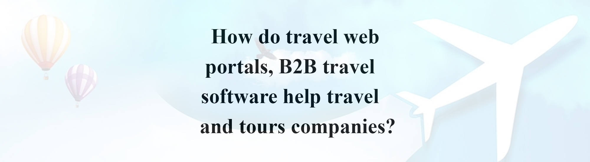 b2b travel software