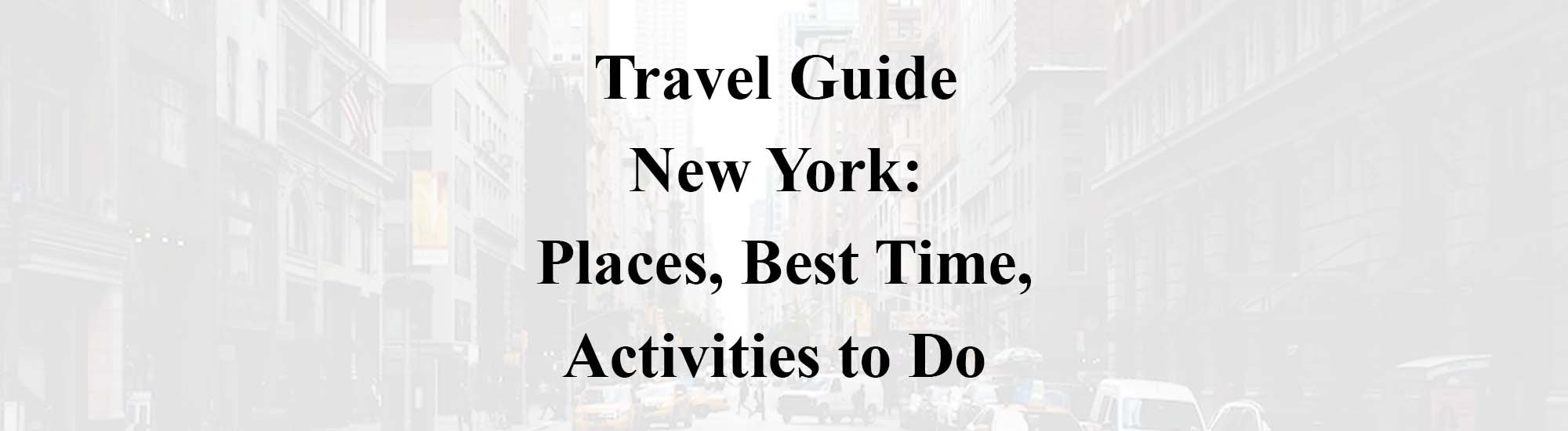Travel Guide New York